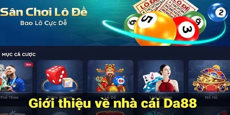 Giới thiệu da88 về tầm nhìn và định hướng